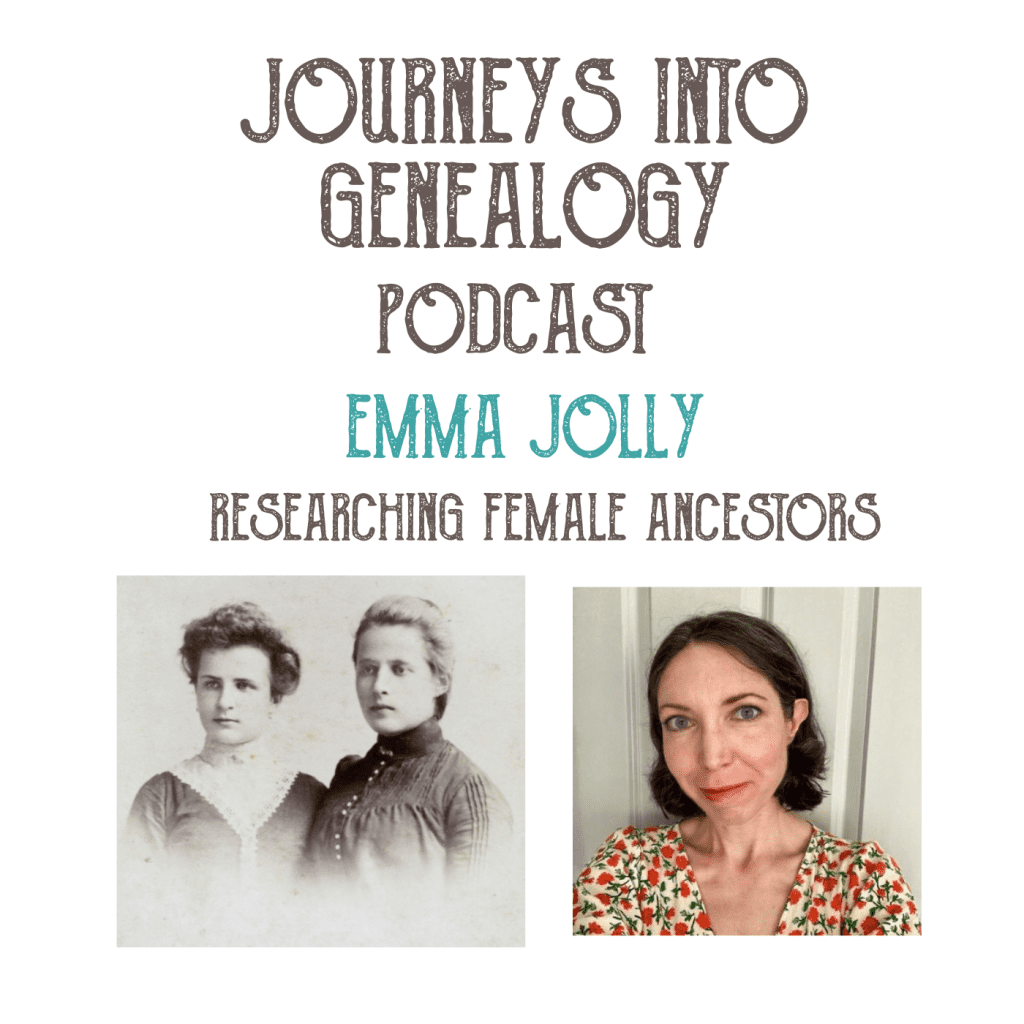 researching female ancestors with Emma Jolly